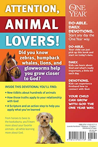 The One Year Devos for Animal Lovers: Cool Things Animals Show Us about Our Creator
