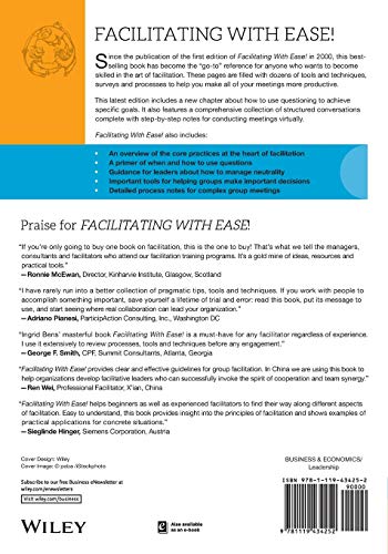 Facilitating with Ease!: Core Skills for Facilitators, Team Leaders and Members, Managers, Consultants, and Trainers