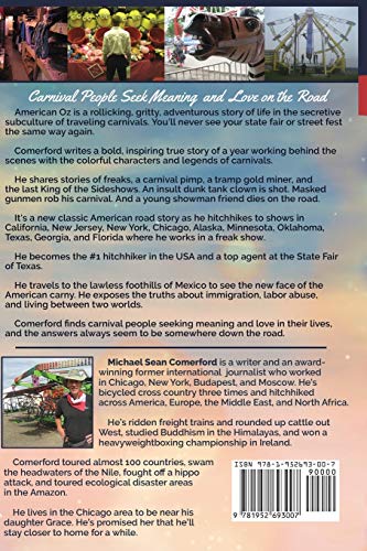 American OZ: An Astonishing Year Inside Traveling Carnivals at State Fairs & Festivals: Hitchhiking From California to New York, Alaska to Mexico