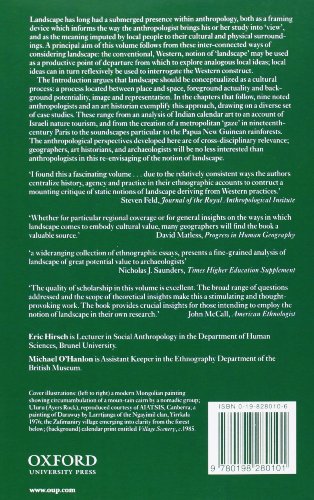 The Anthropology of Landscape: Perspectives on Place and Spa