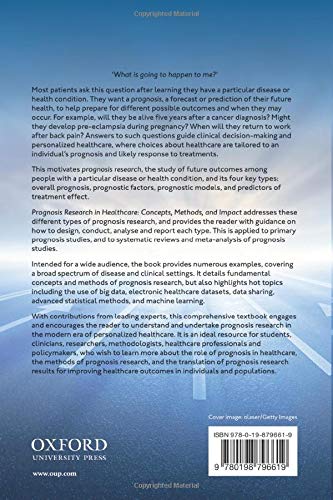 Prognosis Research in Healthcare: Concepts, Methods, and Impact