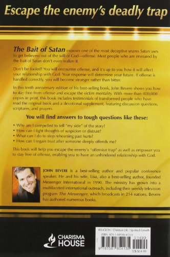 The Bait of Satan: Living Free From the Deadly Trap of Offense — back cover