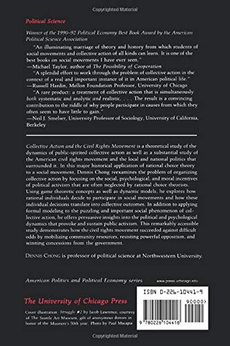 Collective Action and the Civil Rights Movement (American Politics and Political Economy Series)
