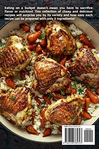 Cheap and Wicked Good!: 5-Ingredient Budget-Friendly Recipes for Everyday Meals (Simple and Easy Budget Meals)