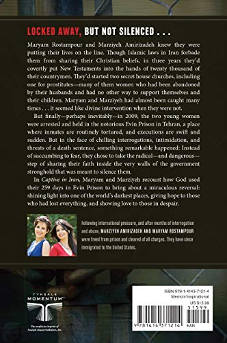 Captive in Iran: A Remarkable True Story of Hope and Triumph amid the Horror of Tehran's Brutal Evin Prison