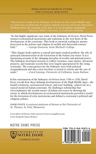 Lordship, Reform, and the Development of Civil Society in Medieval Italy: The Bishopric Of Orvieto, 1100-1250 (Publications in Medieval Studies)