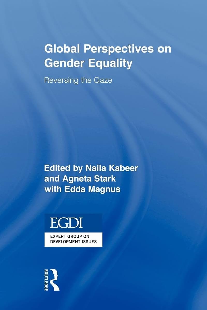 Global Perspectives on Gender Equality (Routledge/UNRISD Research in Gender and Development)