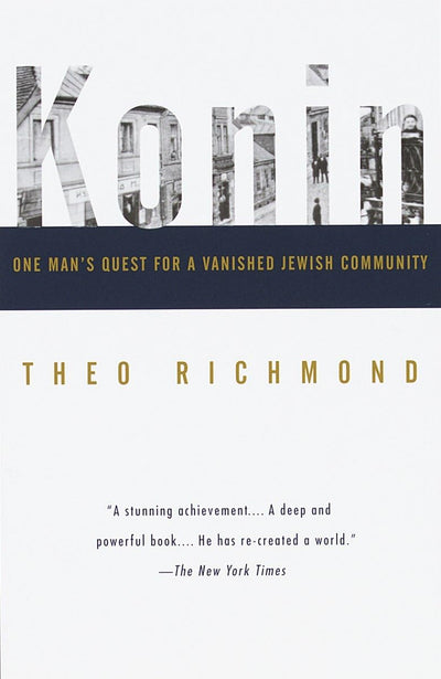 Konin: One Man's Quest for a Vanished Jewish Community