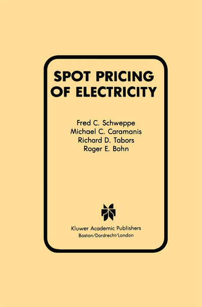 Spot Pricing of Electricity (Power Electronics and Power Systems)