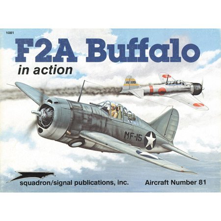 F2A Buffalo in Action - Aircraft No. 81