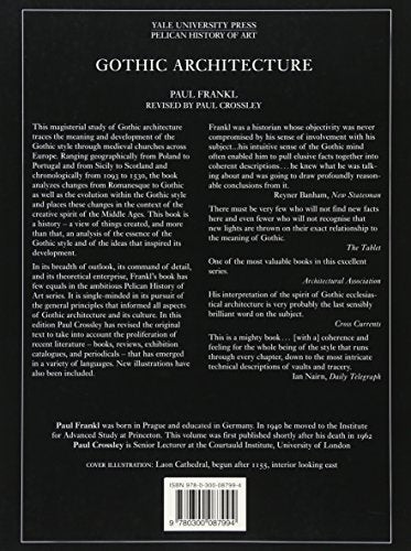 Gothic Architecture (The Yale University Press Pelican History of Art) — back cover