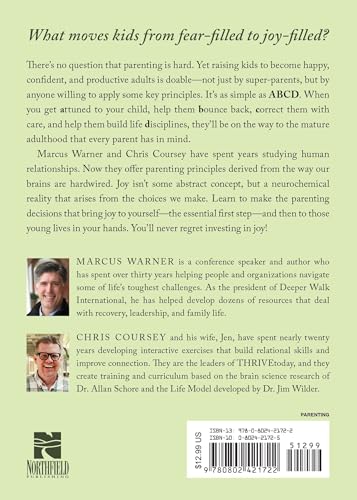 The 4 Habits of Raising Joy-Filled Kids: A Simple Model for Developing Your Child's Maturity- at Every Stage