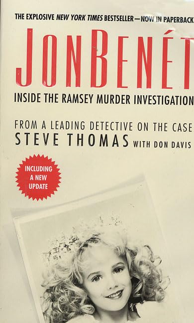 JonBenet: Inside the Ramsey Murder Investigation