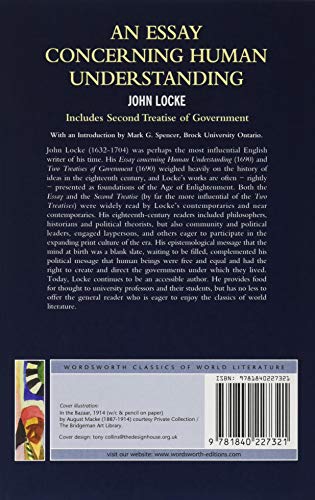An Essay Concerning Human Understanding: Second Treatise of Goverment (Wordsworth Classics of World Literature) (English and German Edition)