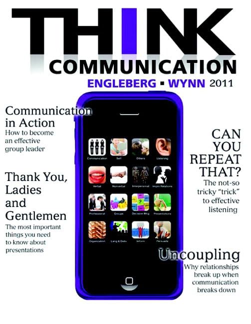 Think Communication by Engleberg, Isa N.