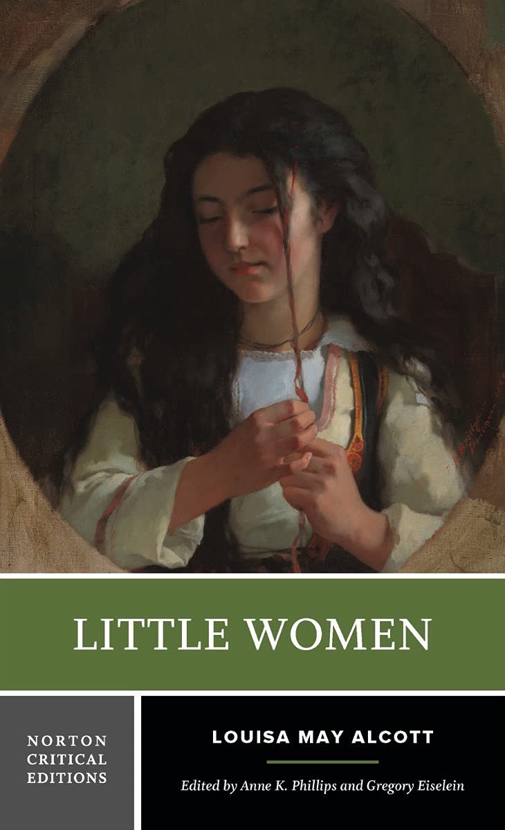 Little Women: A Norton Critical Edition (Norton Critical Editions)