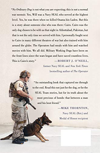 No Ordinary Dog: My Partner from the SEAL Teams to the Bin L