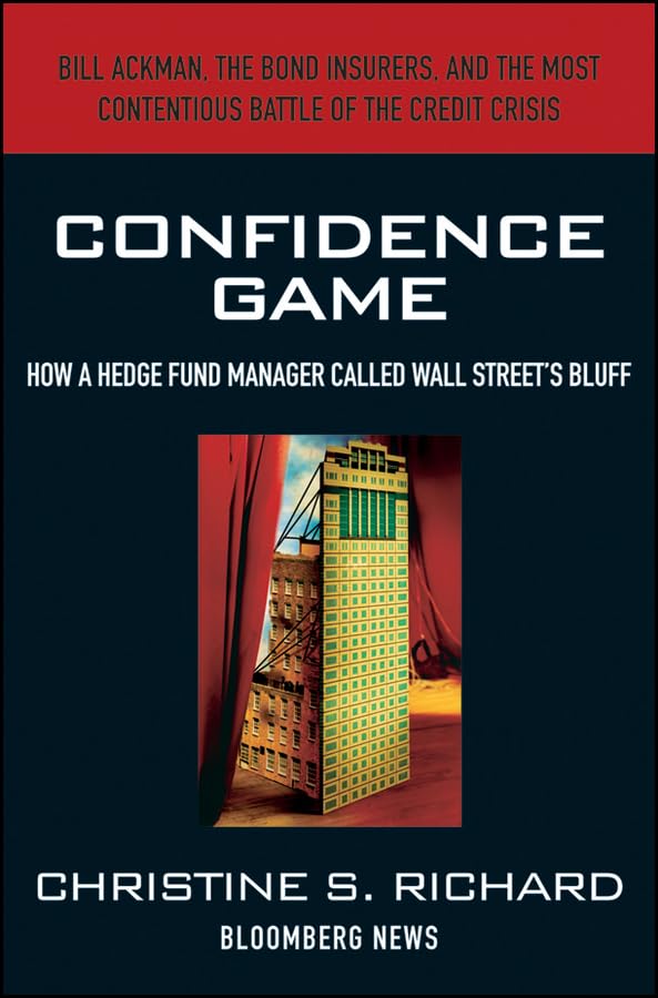 Confidence Game: How a Hedge Fund Manager Called Wall Street
