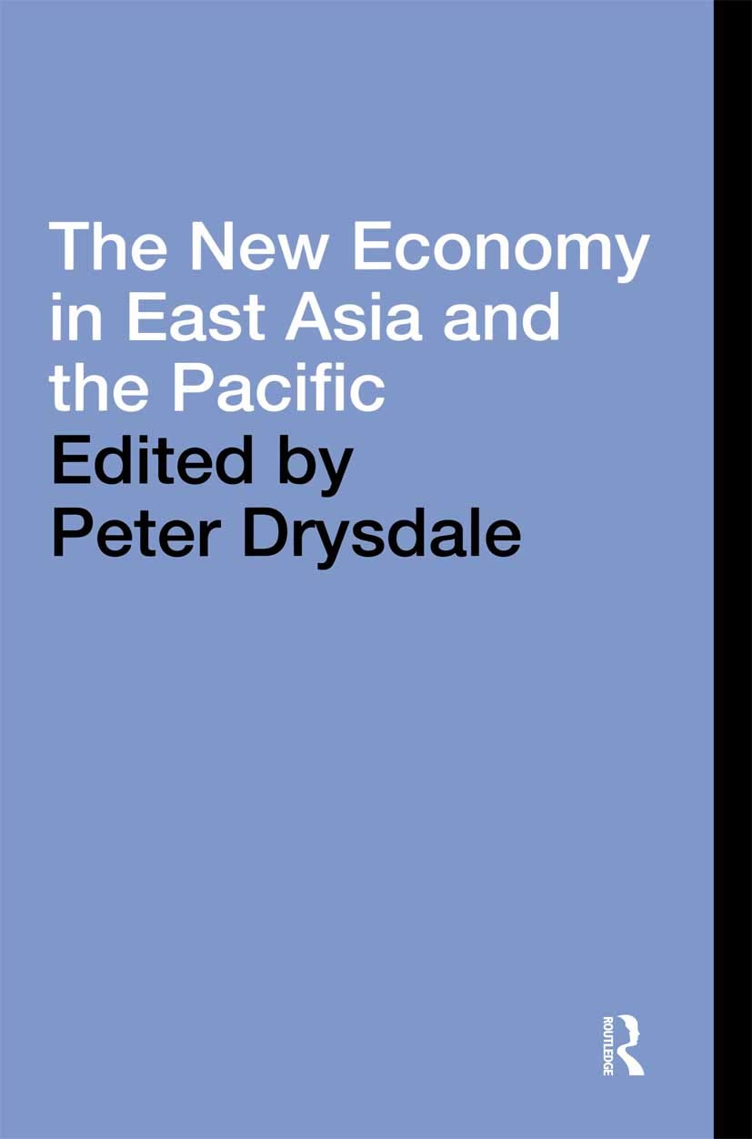 The New Economy in East Asia and the Pacific (PAFTAD (Pacific Trade and Development Conference Series))