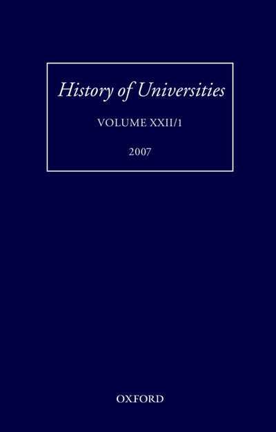 History of Universities: Volume XXII/1 (History of Universities Series)