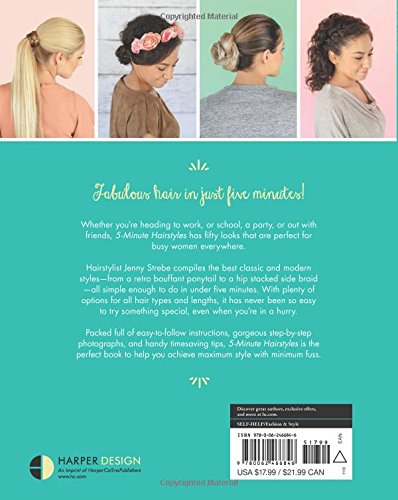 5-Minute Hairstyles: 50 Super Quick 'Dos to Wear and Go