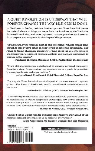 The Power to Predict: How Real Time Businesses Anticipate Customer Needs, Create Opportunities, and Beat the Competition: How Real Time Businesses ... Opportunities, and Beat the Competition