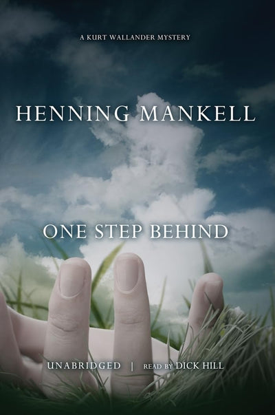 One Step Behind (A Kurt Wallender Mystery)