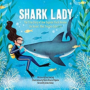 Shark Lady by Jess Keating