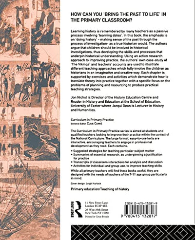 History 7-11: Developing Primary Teaching Skills (Curriculum in Primary Practice)