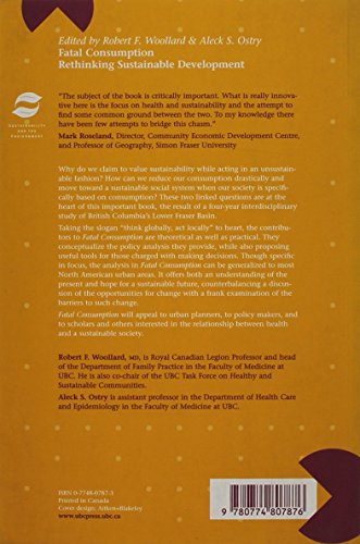 Fatal Consumption: Rethinking Sustainable Development (Sustainability and the Environment)
