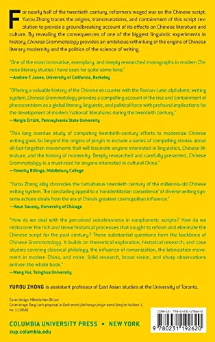 Chinese Grammatology: Script Revolution and Literary Modernity, 1916-1958