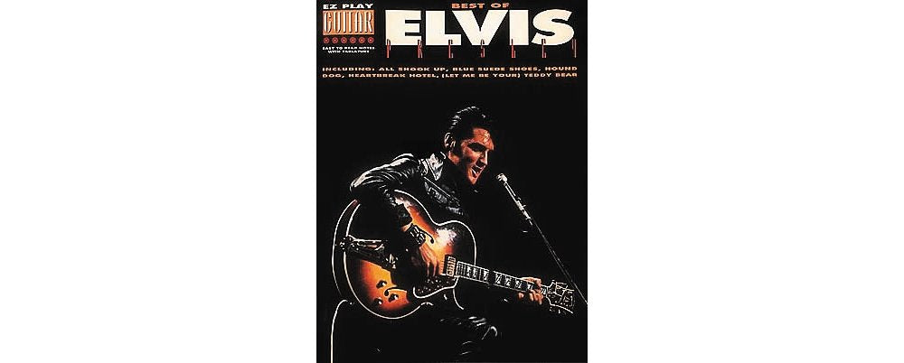 The Best of Elvis Presley (E-Z Play Guitar) by Presley, Elvi
