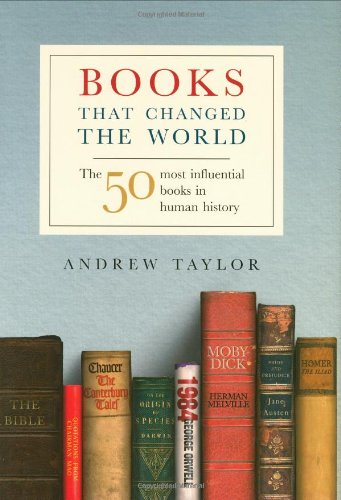 Books That Changed The World: 50 Most Influential Books