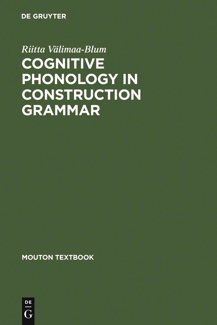 Cognitive Phonology in Construction Grammar: Analytic Tools For Students Of English (Planet Communication)