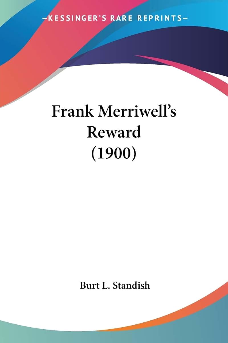 Frank Merriwell's Reward (1900)