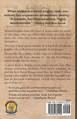The Knighting of Sir Kaye: Sir Kaye the Boy Knight Book 1