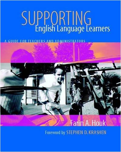 Supporting English Language Learners: A Guide for Teachers a