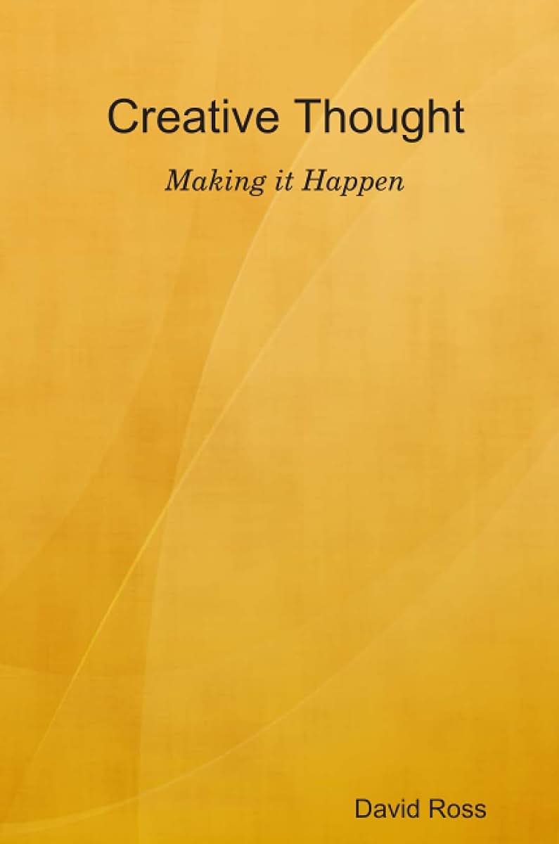 Creative Thought - Making it Happen