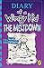 Diary of a wimpy kid: the meltdown (book 13)