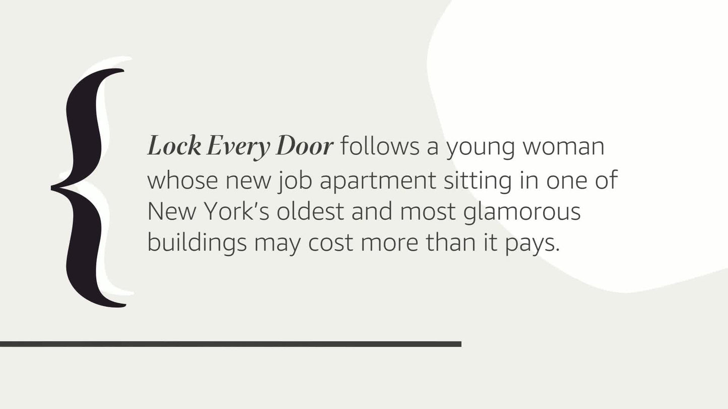 Lock Every Door: A Novel