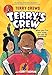 Terry's Crew