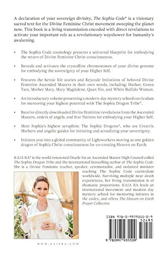 The Sophia Code: A Living Transmission from The Sophia Dragon Tribe