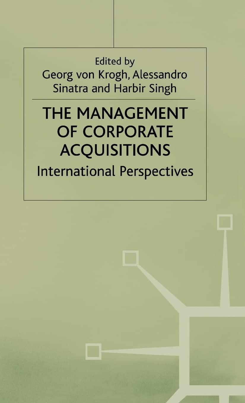 The Management of Corporate Acquisitions: International Perspectives