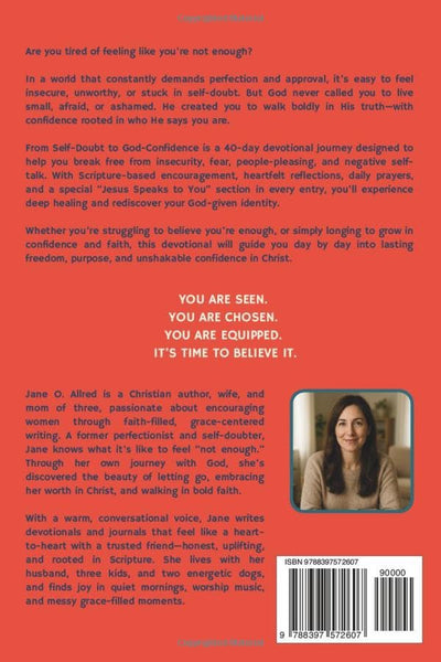 From Self-Doubt to God-Confidence: A Bible Study Devotional for Women: 40 Days to Healing, Confidence & Self-Worth Through Christ