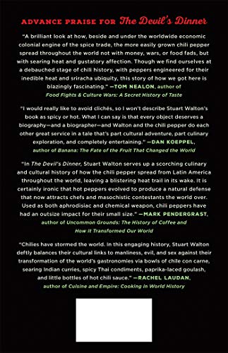 The Devil's Dinner: A Gastronomic and Cultural History of Chili Peppers