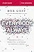 Everybody, Always Bible Study Guide: Becoming Love in a World Full of Setbacks and Difficult People