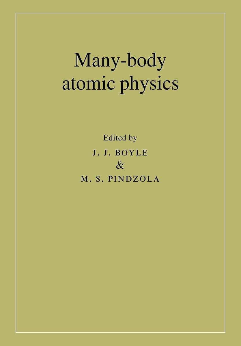 Many-Body Atomic Physics