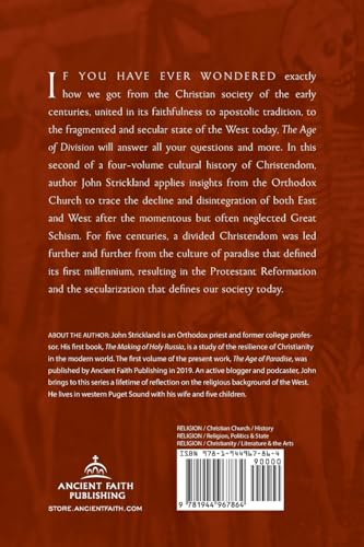 The Age of Division: Christendom from the Great Schism to the Protestant Reformation (Paradise and Utopia: The Rise and Fall of What the West Once Was)
