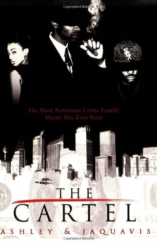 The Cartel (Cartel, Book 1)
