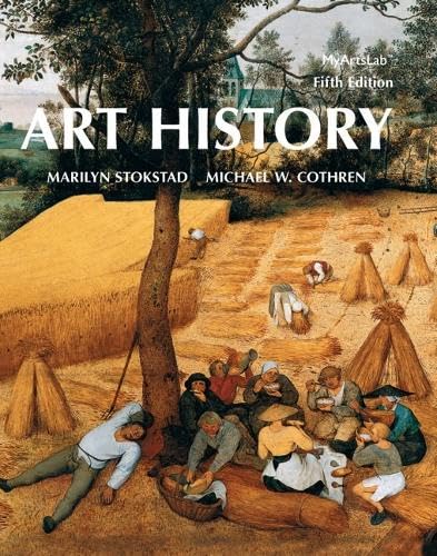 Art History (5th Edition) by Stokstad, Marilyn